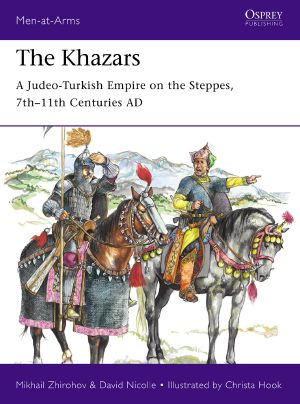 [Osprey Men at Arms 522] • The Khazars